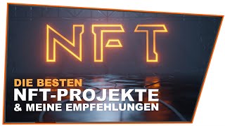 Der NFTMarkt soll sich bis Oktober verdoppeln Die besten NFT Projekte amp meine Empfehlungen [upl. by Lajet]