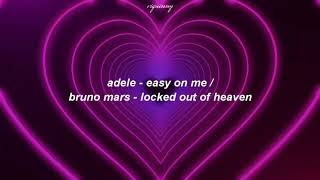 adele  easy on me x bruno mars  locked out of heaven tradução [upl. by Nnael]