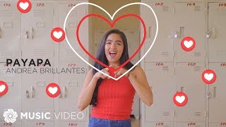 Payapa  Andrea Brillantes Music Video [upl. by Ajani]