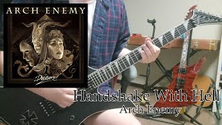 Handshake With Hell Arch Enemy guitar cover [upl. by Sloane931]