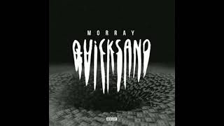 Morray  Quicksand Official Instrumental Remake [upl. by Anelram119]