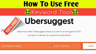 How to Use Free Ubersuggest Keyword Tool 2023  Lifetime Free Ubersuggest Trick 📈 [upl. by Bridge]