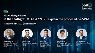 VTAC amp 17LIVE Explain the Proposed deSPAC [upl. by Philipps]