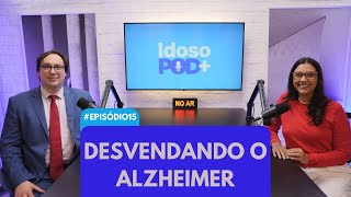 Desvendando o Alzheimer com Dr Fábio Porto 15 [upl. by Elysee]