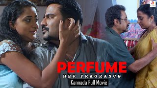 Perfume  New Kannada Full Movie  Latest Romantic Thriller Movie  Kaniha  Tini Tom  Prathap [upl. by Elad]