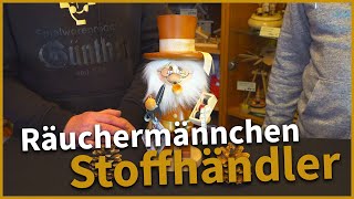 Räuchermännchen Wichtel Stoffhändler  Christian Ulbricht [upl. by Siegel703]