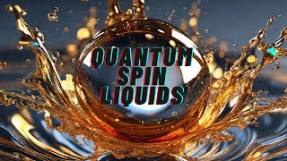 Quantum Spin Liquids The Most Exotic and Mysterious States of Matter [upl. by Clevie]