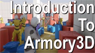 Armory3D Game Engine  An Introduction [upl. by Carlotta]