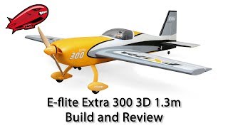 Eflite Extra 300 3D 13m PNP Unbox build and review [upl. by Turrell]