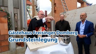 Grundsteinlegung Gästehaus Freisinger Domberg [upl. by Canica]