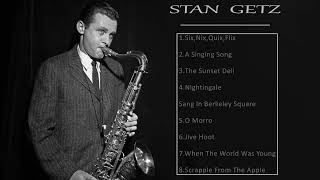 Stan Getz Best SongsThe Best Of Stan Getz Stan Getz Full Album 2022 [upl. by Isador]