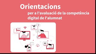 Orientacions per a lavaluació de la competència digital de lalumnat [upl. by Otanod]