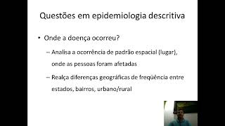 7 Epidemiologia Descritiva [upl. by Treat]