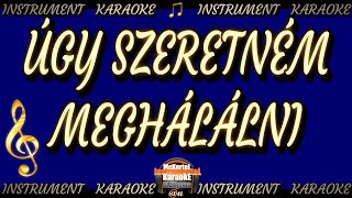 🎵 Kovács Kati  Úgy Szeretném Meghálálni INSTRUMENTkaraoke videó [upl. by Raimund47]