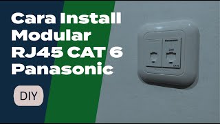 Cara Install Modular RJ45 CAT 6 Panasonic [upl. by Mapel850]