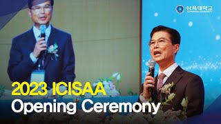 2023 ICISAA Opening Ceremony [upl. by Assi]