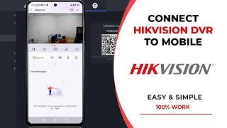 How To Connect Hikvision DVR To Mobile  Hik Connect Mobile Setup [upl. by Argyle]