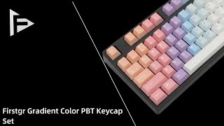 Firstgr Gradient Color PBT Keycap Set [upl. by Anitnatsnoc]