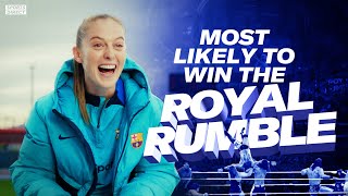 Most Likely ToWin the Royal Rumble with Keira Walsh [upl. by Marcin]