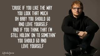 Ed Sheeran  Love Yourself Lyrics [upl. by Uriah]