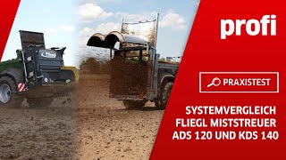 Systemvergleich Fliegl Miststreuer ADS 120 und KDS 140  profi Praxistest [upl. by Enrobyalc197]