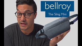 Bellroy The Sling Mini  The Everyday Sling Elevated [upl. by Alamaj]