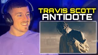 Travis Scott  Antidote Official Video  FIRST TIME REACTION [upl. by Twyla]