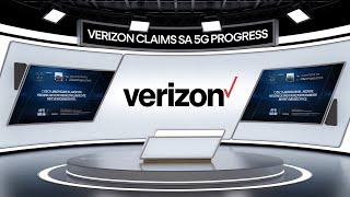 Verizon claims SA 5G progress [upl. by Hamel44]