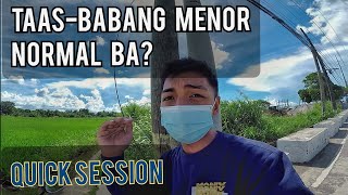 TUMATAASBUMABABANG IDLE  NORMAL BA  QUICK SESSION 1 [upl. by Schou]