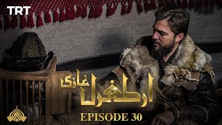 Ertugrul Ghazi Urdu  Episode 30  Season 1 [upl. by Rebmaed579]