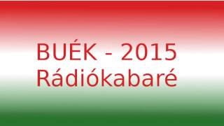 BUÉK 2015  Szilveszteri Rádiókabaré [upl. by Hinze580]