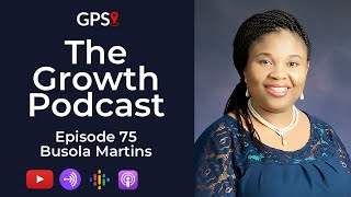 Growth Podcast EP75 Busola Martins Shares Her Experience In Marriage amp Insights on Running Business [upl. by Saw]