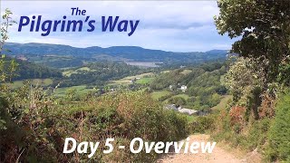 The Pilgrims Way  Day 5 Overview [upl. by Neau]