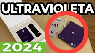 COMO PEDIR O CARTÃO ULTRAVIOLETA NUBANK EM 2024 [upl. by Labotsirhc]