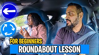 Roundabout Lesson for Beginners  Follow the road ahead on Roundabouts [upl. by Nemajneb]