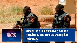 O nível de preparação da Polícia de Intervenção Rápida [upl. by Jollanta]