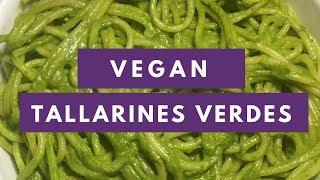 Vegan Tallarines Verdes Recipe  The Bronx Vegan [upl. by Yedok]