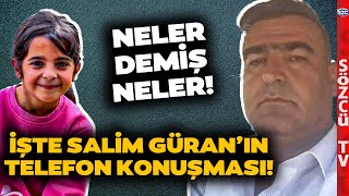 Türkiye Bunu Konuşacak İşte Narinin Amcası Salim Güranın Jandarma Komutanı ile Konuşması [upl. by Valma]