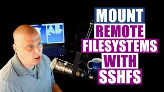 Mounting Remote Filesystems With SSHFS [upl. by Platon473]