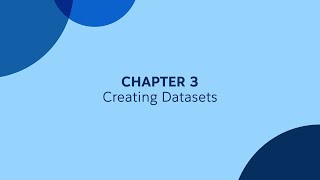 3  Creating Datasets  Tableau CRM [upl. by Harrat740]