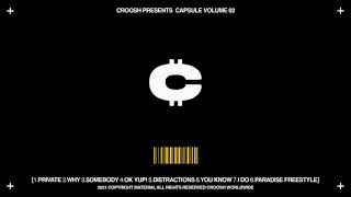 Croosh  I Do Official Audio [upl. by Annovaj931]