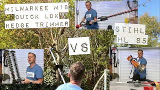 Milwaukee Pole Hedge Trimmer QuikLok M18 Vs Stihl HL95 Petrol Vs Electric [upl. by Alyhc]