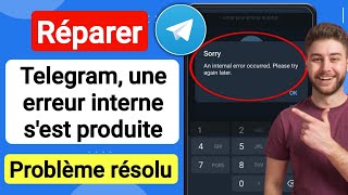 Comment réparer une erreur interne survenue Veuillez réessayer Télégram [upl. by Siusan912]