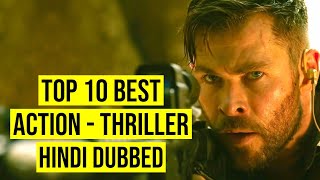 Top 10 Best Action Thriller Hollywood Movies In Hindi Dubbed [upl. by Ahcurb565]