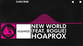 Drumstep  Hoaprox  New World feat Rogue [upl. by Ardnoet]