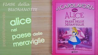 Alice nel paese delle meraviglie  I capolavori Disney [upl. by Ailahtan]