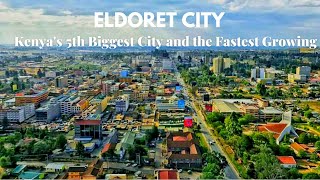 Eldoret Town Kenyans 5th Biggest City and the fastest growing in the Country [upl. by Oiled]