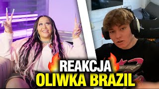 Oliwka Brazil  Freestyle Official Music Video  REAKCJA [upl. by Giefer355]