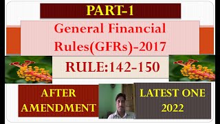 General Financial RulesGFRs2017 PART1 [upl. by Nidnal123]