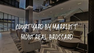 Courtyard by Marriott Montreal Brossard Review  Brossard  Canada [upl. by Aisya]